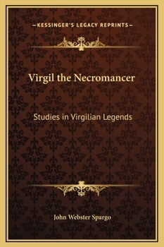Hardcover Virgil the Necromancer: Studies in Virgilian Legends Book