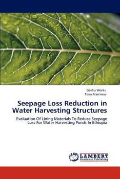Paperback Seepage Loss Reduction in Water Harvesting Structures Book