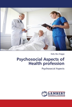 Paperback Psychosocial Aspects of Health profession Book