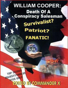 Paperback William Cooper: Death Of A Conspiracy Salesman Book