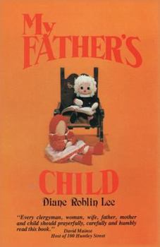 Paperback My Father's Child Book