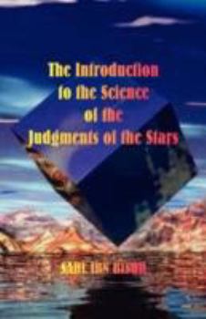 Paperback The Introduction to the Science of the Judgments of the Stars Book