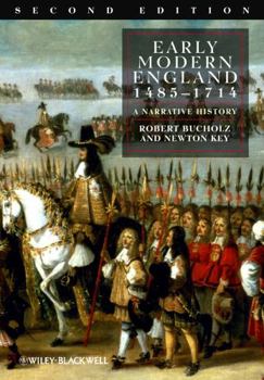 Paperback Early Modern England 1485-1714: A Narrative History Book