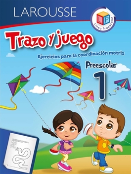 Paperback Trazo Y Juego 1: Ejercicios Para La Coordinaci?n Motriz [Spanish] Book