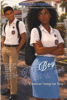 The Boy Next Door: A Jamaican Teenage Love Story
