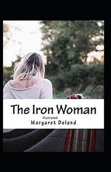 The Iron Woman Illustrated