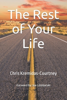 Paperback The Rest of Your Life: Five Stories of Your Future Book