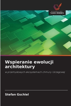 Paperback Wspieranie ewolucji architektury [Polish] Book