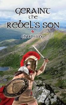 Paperback Geraint the Rebel's Son Book