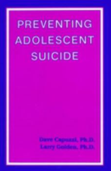 Paperback Preventing Adolescent Suicide Book
