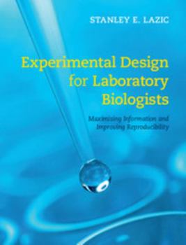 Hardcover Experimental Design for Laboratory Biologists Book