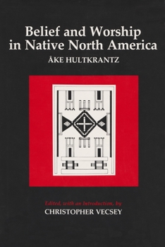 Paperback Belief and Worship in Native North America Book