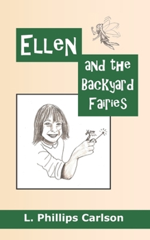 Paperback Ellen and the Backyard Fairies [Large Print] Book