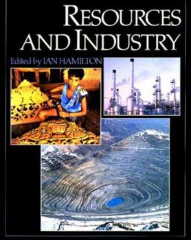 Hardcover Resources and Industry (The ^AIllustrated Encyclopedia of World Geography) Book