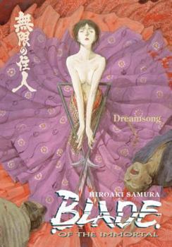 Paperback Blade of the Immortal Volume 3: Dreamsong Book