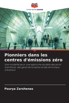 Pionniers dans les centres d'émissions zéro