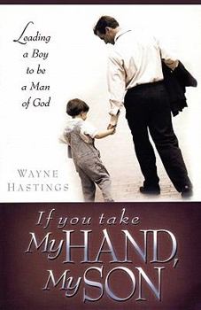 Paperback If You Take My Hand, My Son Book