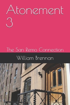 Paperback Atonement 3: The San Remo Connection Book