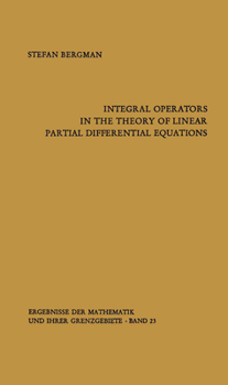 Paperback Integral Operators in the Theory of Linear Partial Differential Equations Book