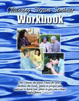 Unknown Binding Cleansing Stream Seminar Workbook Book