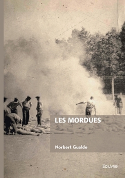 Paperback Les mordues [French] Book