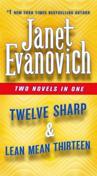 Mass Market Paperback Twelve Sharp & Lean Mean Thirteen: Two Novels in One Book