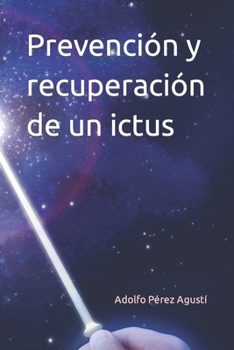 Paperback Prevención y recuperación de un ictus [Spanish] Book