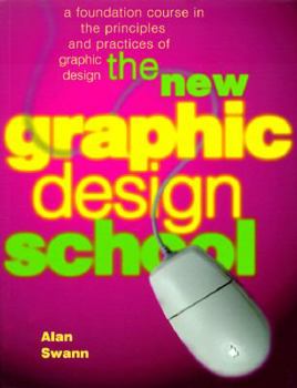 Paperback The New Graphic Design School Book