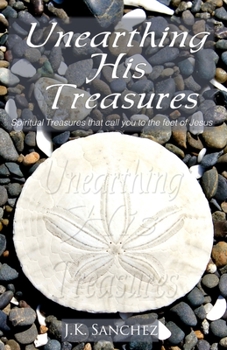 Paperback Unearthing His Treasures Book