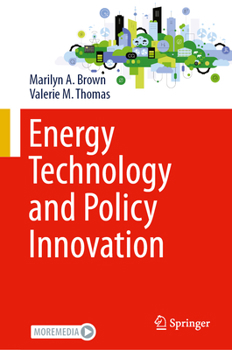 Hardcover Energy Technology and Policy Innovation Book