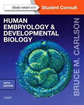 Paperback Human Embryology and Developmental Biology Book