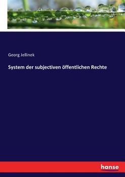 Paperback System der subjectiven öffentlichen Rechte [German] Book