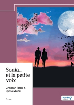 Paperback Sonia... et la petite voix [French] Book