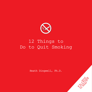 Paperback 12 Things to Do to Quit Smoking Book