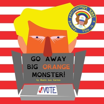 Paperback Go Away Big Orange Monster Book