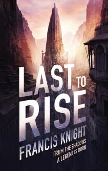 Paperback Last to Rise Book