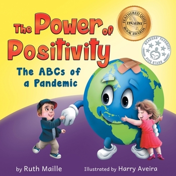Paperback The Power of Positivity: The ABC's of a Pandemic Book