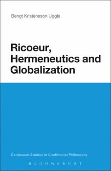 Hardcover Ricoeur, Hermeneutics, and Globalization Book