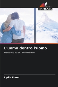 Paperback L'uomo dentro l'uomo [Italian] Book