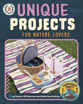 Hardcover Unique Projects for Nature Lovers Book