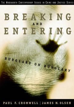 Paperback Breaking and Entering: Burglars on Burglary Book