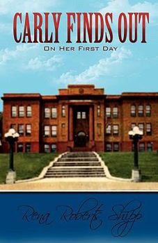 Paperback Carly Finds Out on Her First Day Book