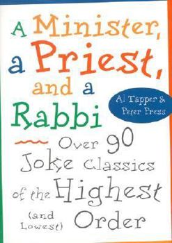 Hardcover A Minister, a Priest, and a Rabbi Book