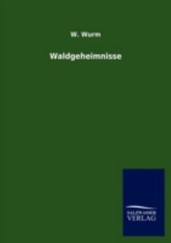Paperback Waldgeheimnisse [German] Book