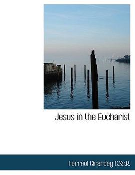 Jesus in the Eucharist