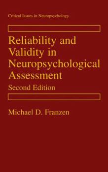 Paperback Reliability and Validity in Neuropsychological Assessment Book