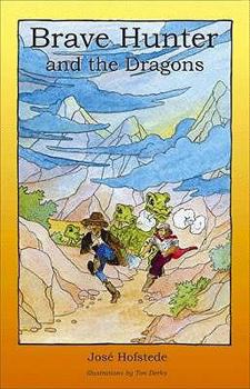 Hardcover Brave Hunter and the Dragons (v. 3) Book