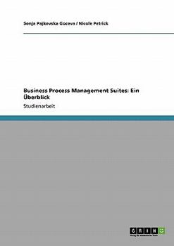 Paperback Business Process Management Suites: Ein Überblick [German] Book