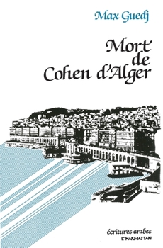Paperback Mort de Cohen d'Alger [French] Book