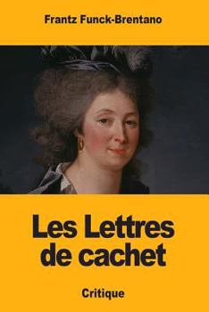 Paperback Les Lettres de cachet [French] Book